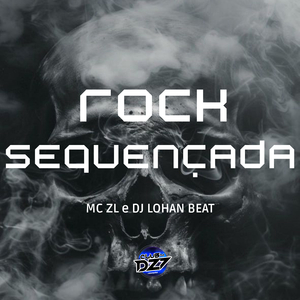 ROCK SEQUENÇADA