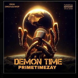 DEMON TIME (feat. PRIMETIMEZAY)