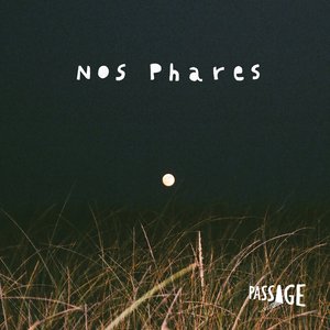 Nos Phares (Live Session)