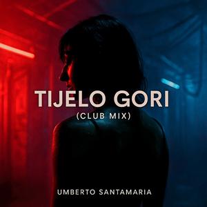 Tijelo Gori