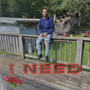 I NEED