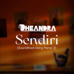 Sendiri [Soundtrack Uang Panai' 2]