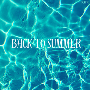 Back to Summer (Slowed)