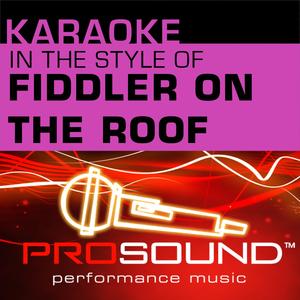 Match Maker (Karaoke Lead Vocal Demo)[In the style of Fiddler On The Roof]