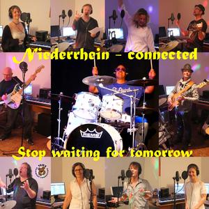 Stop Waiting for Tomorrow (Niederrhein Connected)