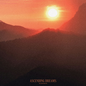 Ascending Dreams