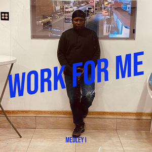 Work for Me
