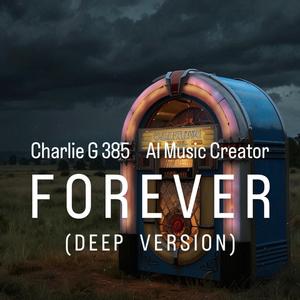 Forever (Deep Version)