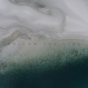 Follow The Tide