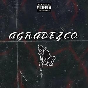 AGRADEZCO (feat. BigYoshua & La Real)