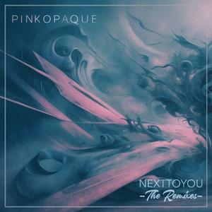 NEXTTOYOU (Sappho & Damon Boucher Remix)