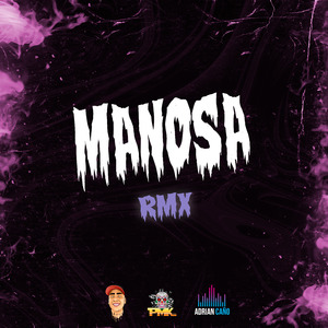 Mañosa (Remix)