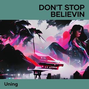 Don't Stop Believin