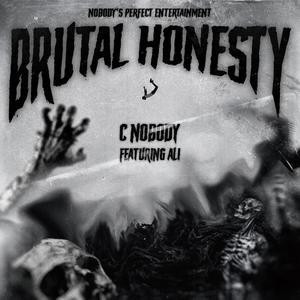 Brutal Honesty (feat. Ali)
