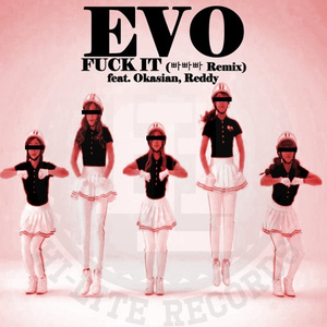 **** It (빠빠빠 Remix)