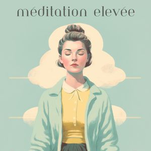 Méditation Équilibrante