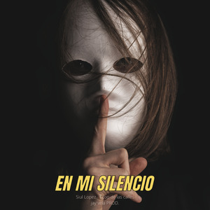En Mi Silencio