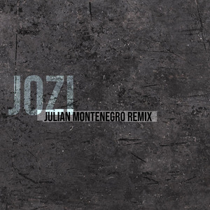 Jozi (Julian Montenegro Remix)