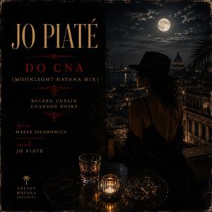 “Do Cna” (Moonlight Havana Mix)