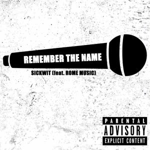 Remember the Name (feat. Rome Music)