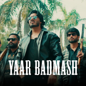 Yaar Badmash