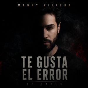 TE GUSTA EL ERROR