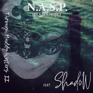 Through Muddy Waters II (feat. Shadow & Anna Sombra)