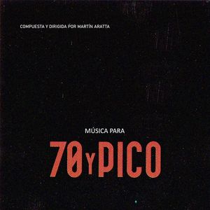 Música para Setenta y Pico - 01