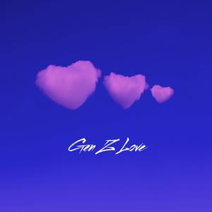 Gen Z Love