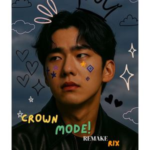 Crown Mode (Remake)