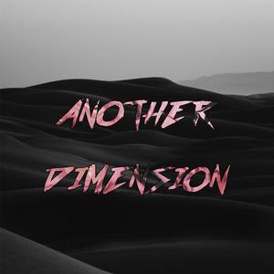 ANOTHER DIMENSION