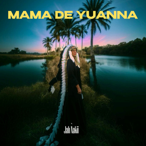 Mama De Yuanna