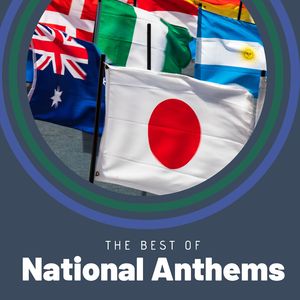 La Marseillaise - The French National Anthems