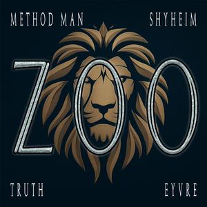 Zoo (feat. Method Man, Shyheim & Eyvre)