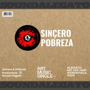 SINCERO & POBREZA