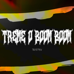 Treme o Boom Boom (Remix)