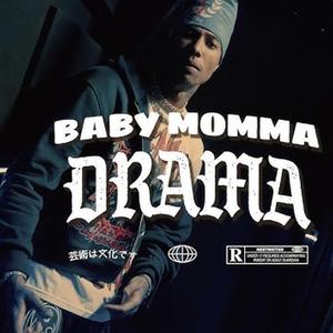 Baby Momma Drama