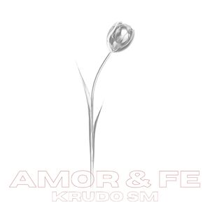 Amor & Fe