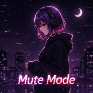 Mute Mode