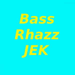 Bass Rhazz