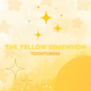 The Yellow Dimension