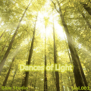 Dances of Light（Original Mix）