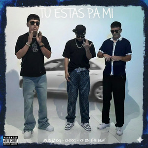 Tú Estás Pa Mí