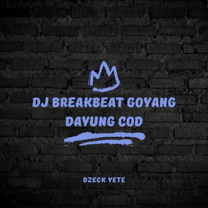 DJ Breakbeat Goyang Dayung Cod Ins