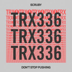 Don't Stop Pushing (Extended Mix)