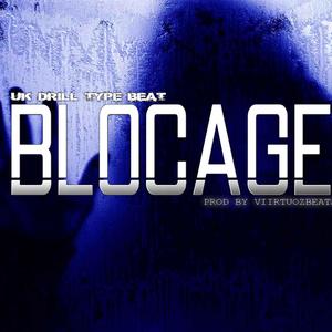BLOCAGE (Drill) [Instrumental] (Instrumental) (Instrumental)