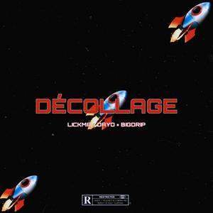 DÉCOLLAGE (feat. LICKMA & DAYO)