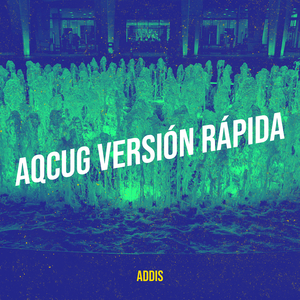 Aqcug (Versión Rápida)