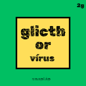 Glicth or vírus