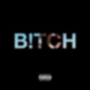 B!TCH